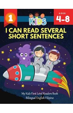 Coperta cărții 'I Can Read Several Short Sentences. My Kids First Level Readers Book Bilingual English Filipino: 1st step teaching your'