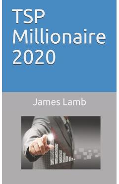 Coperta cărții 'TSP Millionaire 2020 - James Lamb'