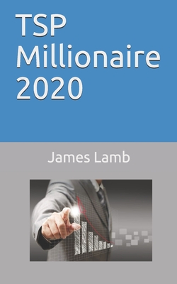 TSP Millionaire 2020 - James Lamb