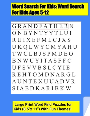 Word Search For Kids: Word Search For Kids Ages 5-12 . Large Print Word Find Puzzles for Kids (8.5