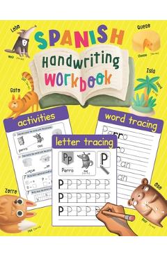 Poza produsului Spanish Handwriting Workbook: Writing Practice with Illustrations - Spanish Language Learning Book for Kids - Chatty Parrot