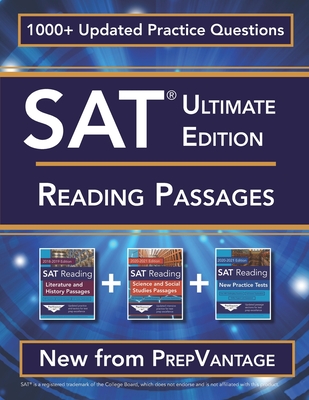 SAT Reading Passages: Ultimate Edition - Prepvantage