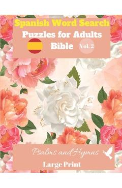 Poza produsului Spanish Word Search Puzzles For Adults: Bible Vol.2 Psalms and Hymns Large Print - Pupiletras Publicación