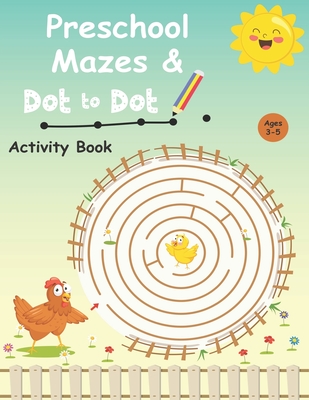 Preschool mazes and dot to dots activity book Ages 3-5: Would you like your kid to have better control when holding a pencil? Discover how your little - Youngster Brain