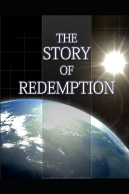 The Road to Redemption: by Ellen G. White - Ellen G. White