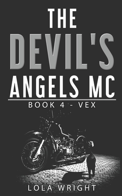 The Devil's Angels MC: Book 4 - Vex - Pam Clinton