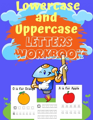 Lowercase and Uppercase letters Workbook: trace letters alphabet handwriting practice workbook, trace letters worksheet, upper and lowercase letters w - Joud Publisher
