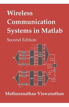 Coperta cărții 'Wireless Communication Systems in Matlab: Second Edition (Color Print) - Varsha Srinivasan'