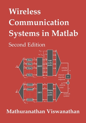 Wireless Communication Systems in Matlab: Second Edition (Color Print) - Varsha Srinivasan