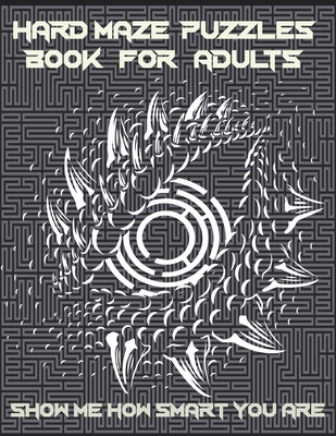 Hard Maze Puzzles Book For Adults: 200 Maze puzzle for adults, Brain Challenging Maze Game Book for adults, Teens, Young Adults, Senior, Large Print. - Red One Az