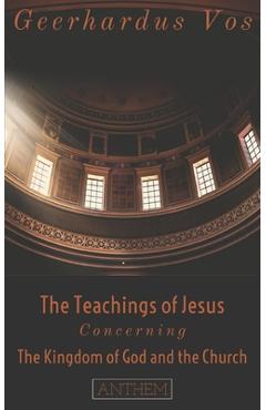Poza produsului The Teaching of Jesus Concerning The Kingdom of God and the Church (Second Edition) - Re Source Digital Publishing