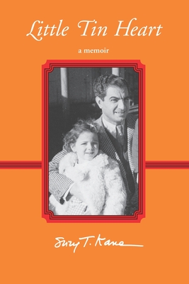 Coperta cărții 'Little Tin Heart: A Memoir - Suzy T. Kane'