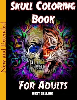 Skull Coloring Book for Adults: Over 50 Skull Designs Inspired by the Day of the Dead Great Día de Los Muertos Coloring Books for Adults (MIDNIGHT EDI - Adoy Books