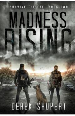 Madness Rising - Derek Shupert