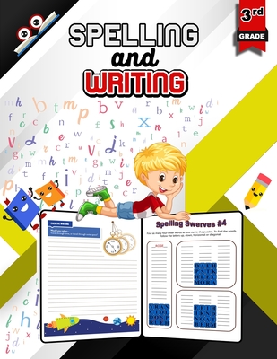 Spelling and Writing for Grade 3: Spell & Write Educational Workbook for 3rd Grade, Spell and Write Grade 3 - Emma Byron