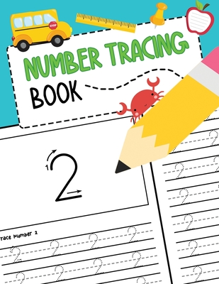 Number Tracing Book: Learn to Write Numbers 0 to 50 Handwriting Workbook for Pre K, Kindergarten and Kids Ages 3-5 - Nina Noosita