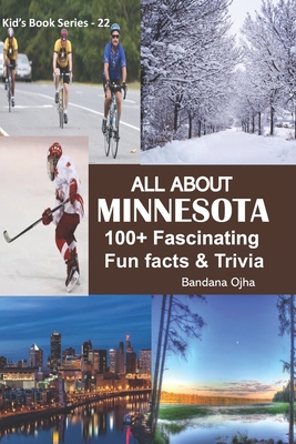 All about Minnesota: 100+ Fascinating Fun Facts & Trivia - Bandana Ojha
