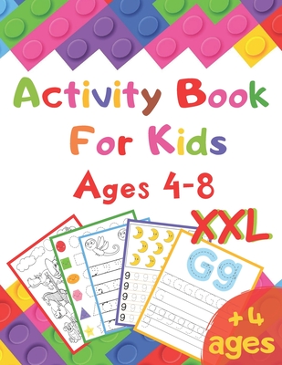 Activity Book For Kids Ages 4-8 XXL: I learn alphabet, numbers, shapes, lines, mathematics, coloring, mazes ... - Very complete educational book - vac - Activity Abadila