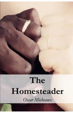 Coperta cărții 'The Homesteader - Oscar Micheaux'
