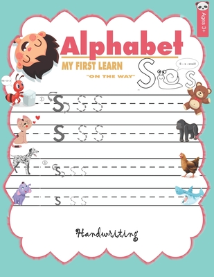 ALPHABET MY FIRST LEARN handwriting: abc books for kindergarten reading and writing for kids a to z Ages 3+ - Gary Tommy Russell
