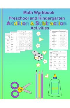 Coperta cărții 'Math Workbook for Preschool and Kindergarten Addition & Subtraction Activities: Fun cut & paste activities for pre-k &'