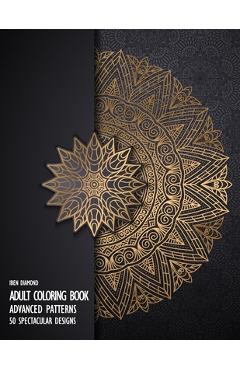Coperta cărții 'Adult Coloring Book: 50 Advanced Patterns on Black Background - Iben Diamond'