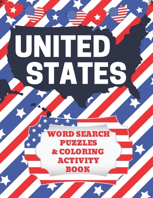 United States Word Search Puzzles and Coloring Activity Book: Fifty States Workbook for Kids to Learn Important Facts about All 50 States - Color in S - Statewide Study Press
