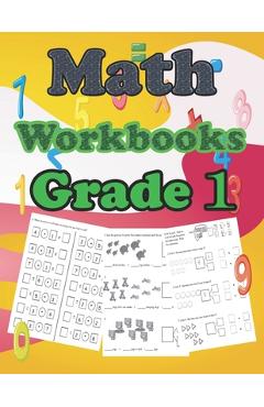 Coperta cărții 'math workbooks grade 1: 100 Pages of Addition, Subtraction and Number Bond Practice Homeschool Kindergarteners'