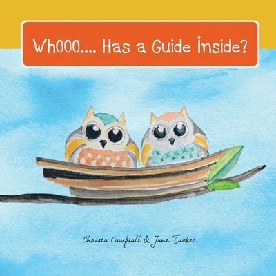 Whooo ... Has a Guide Inside? - Jane Tucker