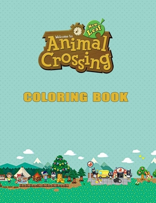 Animal Crossing Coloring Book: Animal Crossing Big Book, Gifts Book. - Bn Touttibt