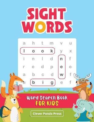 Coperta cărții 'Sight Words: Word Search Book for Kids - Clever Panda Press'