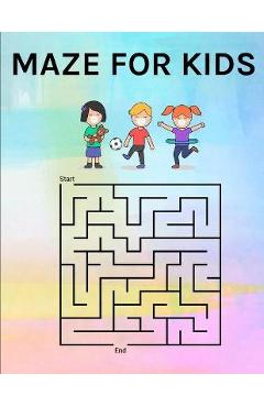 Coperta cărții 'Maze for Kids: Maze Book for Toddlers 3 Years Old and Up - Mymazes Edition'