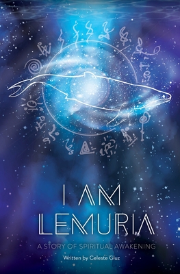 Coperta cărții 'I AM Lemuria: A Story of Spiritual Awakening - Maru Martin'