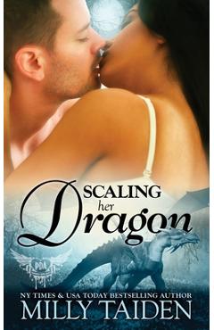 Coperta cărții 'Scaling Her Dragon - Milly Taiden'