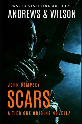 Scars: John Dempsey Novella - Jeffrey Wilson