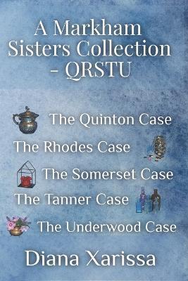 A Markham Sisters Collection - QRSTU - Diana Xarissa