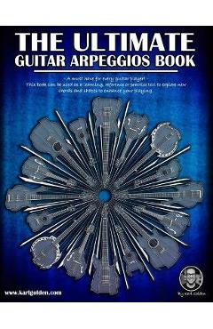 Poza produsului The Ultimate Guitar Arpeggio Book - Karl Golden