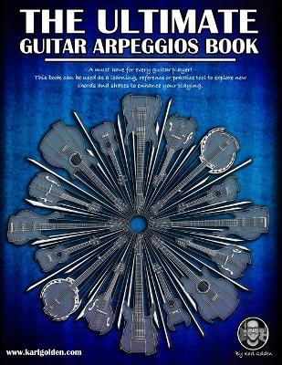 The Ultimate Guitar Arpeggio Book - Karl Golden
