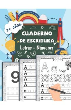 Coperta cărții 'cuaderno de escritura - Letras - Números: Aprender a trazar letras minúsculas y mayúsculas del alfabeto - Aprendizaje'