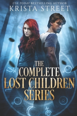 The Complete Lost Children Series: Books 1-6 - Krista Street