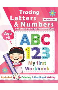 Coperta cărții 'Tracing Numbers & letters practice for Girls Preschoolers: Preschool Learning Book / Learn tracing numbers and letters'