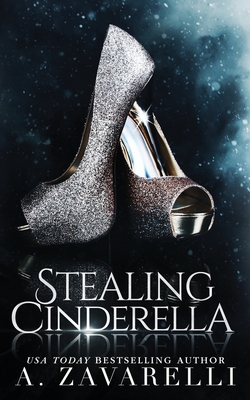 Stealing Cinderella - Sinister Collections