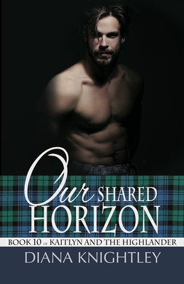 Our Shared Horizon - Diana Knightley