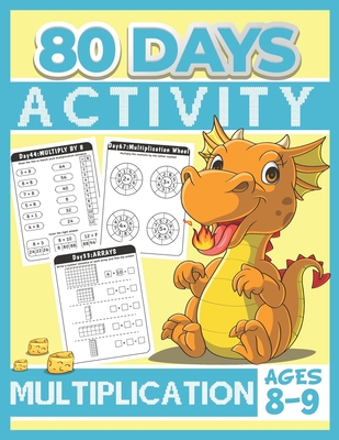 80 Days Activity Multiplication for Kids Ages 8-9: Funny Learning Math Workbook Grade 3, 3rd Grade Math, Multiplication Within 100 - Tuebaah