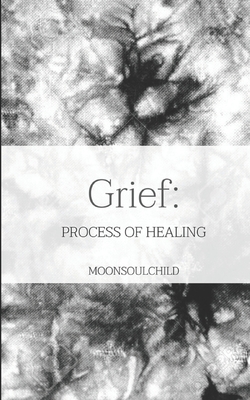 Coperta cărții 'Grief: Process of Healing - Sara Sheehan'
