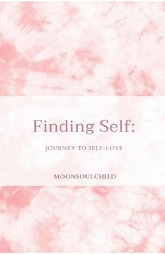 Coperta cărții 'Finding Self: Journey to Self-love - Sara Sheehan'