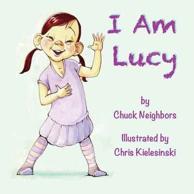 I Am Lucy - Chris Kielesinski