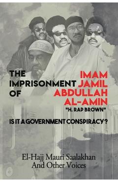 Poza produsului The Imprisonment of Imam Jamil Abdullah Al-Amin: Is It A Government Conspiracy? - Karima Al-amin