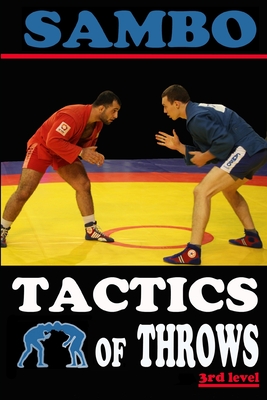 Sambo: tactics of throws - Alexander Kovalchuk