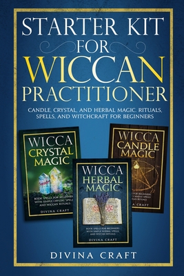Starter Kit for Wiccan Practitioner: Candle, Crystal, and Herbal Magic. Rituals, Spells, and Witchcraft for Beginners - Divina Craft